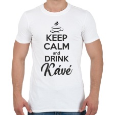 PRINTFASHION Keep calm and drink kávé - Férfi póló - Fehér férfi póló