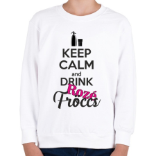 PRINTFASHION Keep calm and drink rozé fröccs - Gyerek pulóver - Fehér gyerek pulóver, kardigán