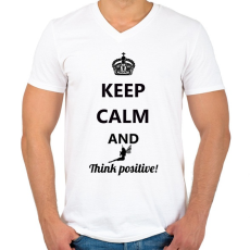 PRINTFASHION Keep calm and think positive! - Férfi V-nyakú póló - Fehér