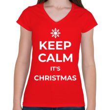 PRINTFASHION KEEP CALM IT'S CHRISTMAS - Női V-nyakú póló - Piros női póló