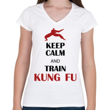 PRINTFASHION Keep calm - Kung fu - Női V-nyakú póló - Fehér női póló