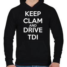 PRINTFASHION Keep Clam and Drive TDI - Férfi kapucnis pulóver - Fekete férfi pulóver, kardigán