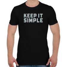 PRINTFASHION Keep it simple - Férfi póló - Fekete férfi póló