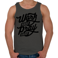 PRINTFASHION Keményen dolgozni, imádkozni - Férfi atléta - Sötétszürke atléta, trikó