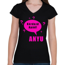 PRINTFASHION kérdezd apád - Női V-nyakú póló - Fekete női póló