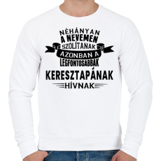 PRINTFASHION Keresztapának hívnak... - Férfi pulóver - Fehér