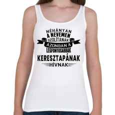 PRINTFASHION Keresztapának hívnak... - Női atléta - Fehér