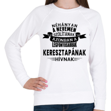 PRINTFASHION Keresztapának hívnak... - Női pulóver - Fehér