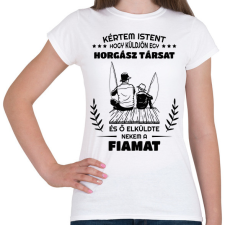 PRINTFASHION Kértem Istent - Női póló - Fehér női póló