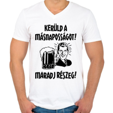 PRINTFASHION Kerüld a másnaposságot! - Férfi V-nyakú póló - Fehér férfi póló