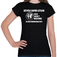 PRINTFASHION Kétféle Alfa Sofőr - Női póló - Fekete
