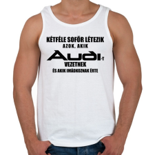 PRINTFASHION Kétféle Audi Sofőr - Férfi atléta - Fehér atléta, trikó