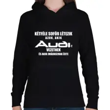 PRINTFASHION Kétféle Audi Sofőr - Női kapucnis pulóver - Fekete női pulóver, kardigán