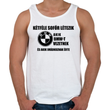 PRINTFASHION Kétféle Bmw Sofőr - Férfi atléta - Fehér atléta, trikó