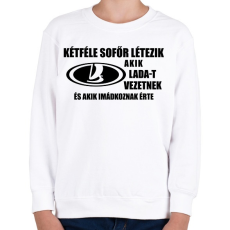 PRINTFASHION Kétféle sofőr: Lada - Gyerek pulóver - Fehér