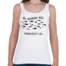 PRINTFASHION Ki korán kel horgászt lel - Női atléta - Fehér
