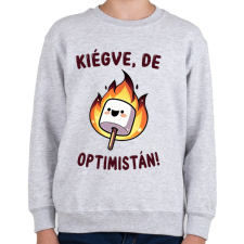 PRINTFASHION Kiégve, de optimistán - Gyerek pulóver - Sport szürke gyerek pulóver, kardigán