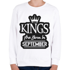 PRINTFASHION KINGS are born in September - fekete - Gyerek pulóver - Fehér