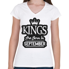 PRINTFASHION KINGS are born in September - fekete - Női V-nyakú póló - Fehér női póló