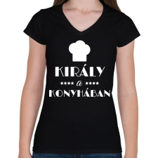 PRINTFASHION Király a konyhában - Női V-nyakú póló - Fekete női póló