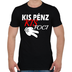 PRINTFASHION Kis Pénz... - Férfi póló - Fekete
