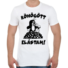 PRINTFASHION Kisvakond - köhögött, elástam! - Férfi póló - Fehér férfi póló