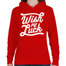 PRINTFASHION Kívánj szerencsét - Női kapucnis pulóver - Piros