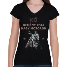 PRINTFASHION KŐ KEMÉNY CSAJ NAGY MOTORON - Női V-nyakú póló - Fekete