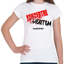 PRINTFASHION Koncertre mentem (majd jövök) - Női póló - Fehér női póló