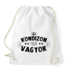 PRINTFASHION Kondizom, tehát vagyok - Sportzsák, Tornazsák - Fehér