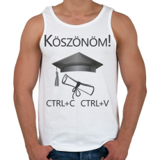 PRINTFASHION Köszönöm! Crtl+C Ctrl+V - Férfi atléta - Fehér