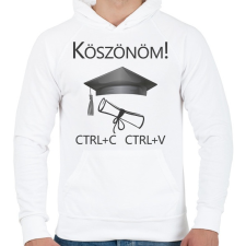 PRINTFASHION Köszönöm! Crtl+C Ctrl+V - Férfi kapucnis pulóver - Fehér női pulóver, kardigán