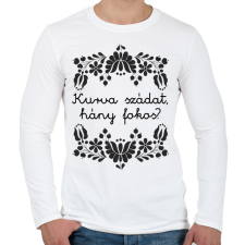 PRINTFASHION Kurva szádat, hány fokos? - Férfi hosszú ujjú póló - Fehér férfi póló