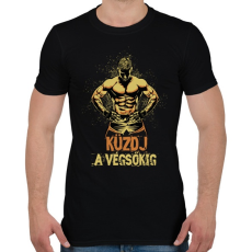 PRINTFASHION Küzdj a végsőkig - Férfi póló - Fekete