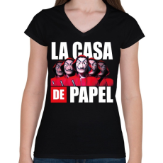 PRINTFASHION la casa de papel - A nagy pénzrablás 11 - Női V-nyakú póló - Fekete