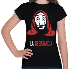 PRINTFASHION La Resistancia - Női póló - Fekete