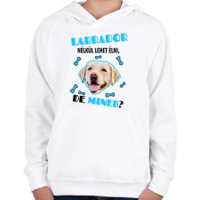 PRINTFASHION Labrador nélkül lehet élni, de minek? - Gyerek kapucnis pulóver - Fehér gyerek pulóver, kardigán
