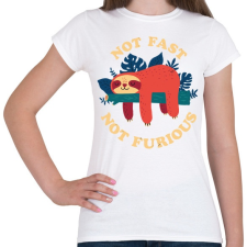 PRINTFASHION Lajhár Not fast Not furious - Női póló - Fehér női póló