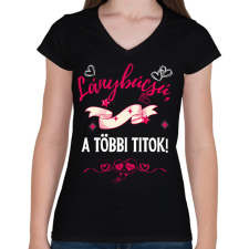 PRINTFASHION Lánybúcsú, a többi titok - Női V-nyakú póló - Fekete női póló