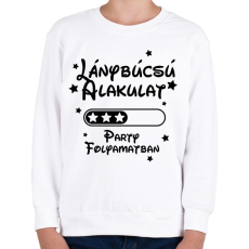 PRINTFASHION Lánybúcsú alakulat Party folyamatban - Gyerek pulóver - Fehér