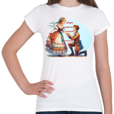 PRINTFASHION Lánykérés - Női póló - Fehér