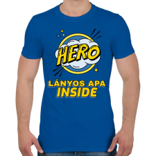 PRINTFASHION LÁNYOS APA INSIDE - Férfi póló - Királykék férfi póló