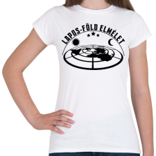 PRINTFASHION Lapos-föld elmélet - Női póló - Fehér női póló