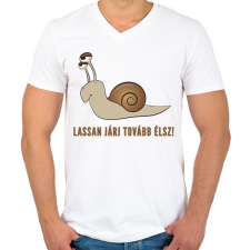 PRINTFASHION LASSAN JÁRJ TOVÁBB ÉLSZ - Férfi V-nyakú póló - Fehér férfi póló