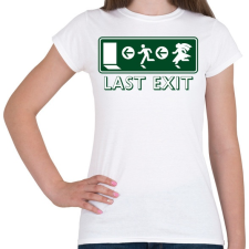 PRINTFASHION last-exit - Női póló - Fehér női póló
