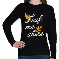 PRINTFASHION Leaf me alone - Női pulóver - Fekete