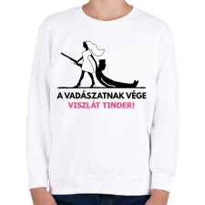 PRINTFASHION Leánybúcsú - A vadászatnak vége, viszlát tinder!  - Gyerek pulóver - Fehér gyerek pulóver, kardigán