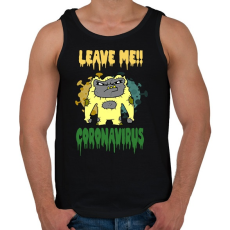 PRINTFASHION LEAVE ME CORONA VIRUS - Férfi atléta - Fekete