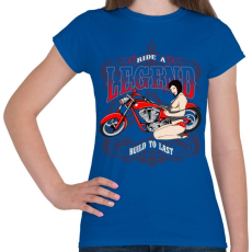 PRINTFASHION Legendás motoros - Női póló - Királykék