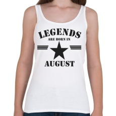 PRINTFASHION Legends are born in august - Női atléta - Fehér